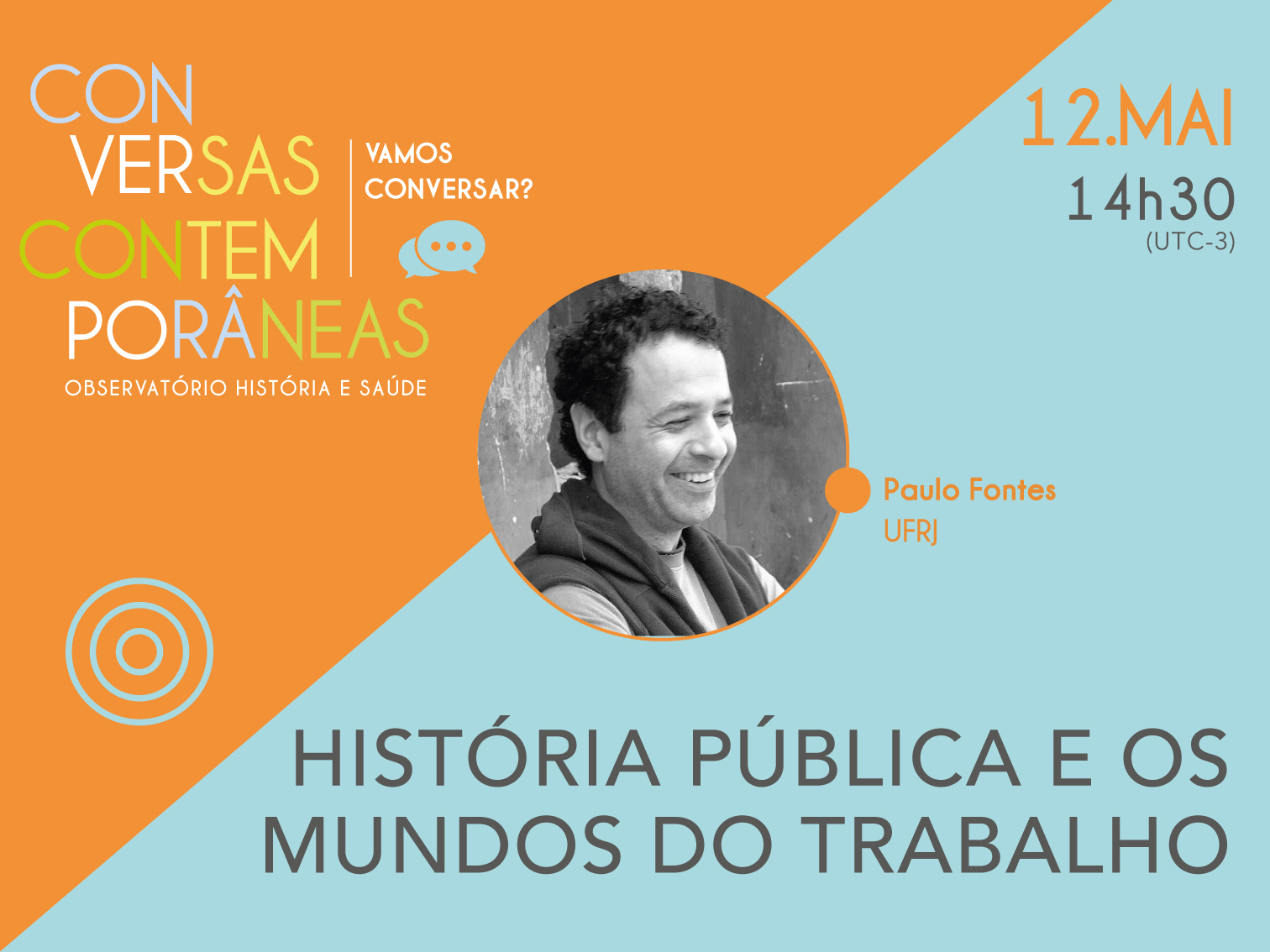 Conversas Contemporâneas Online com Paulo Fontes em 12 de maio, às 14h30.